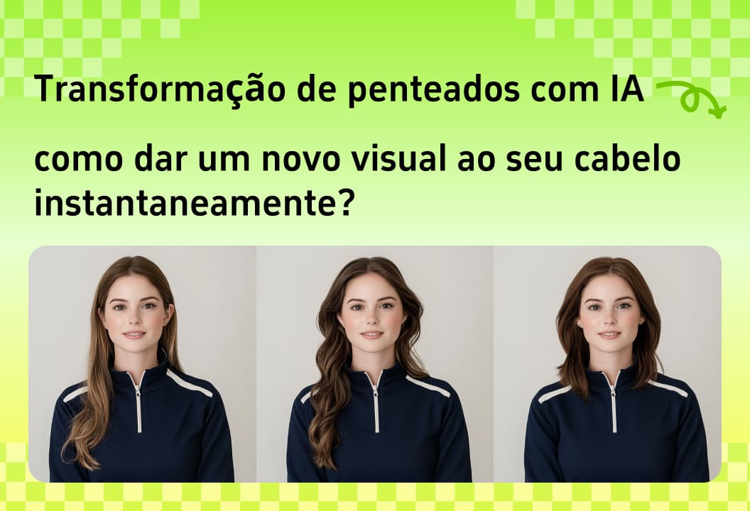 Transformação capilar com IA: como dar ao seu cabelo uma nova aparência instantaneamente?