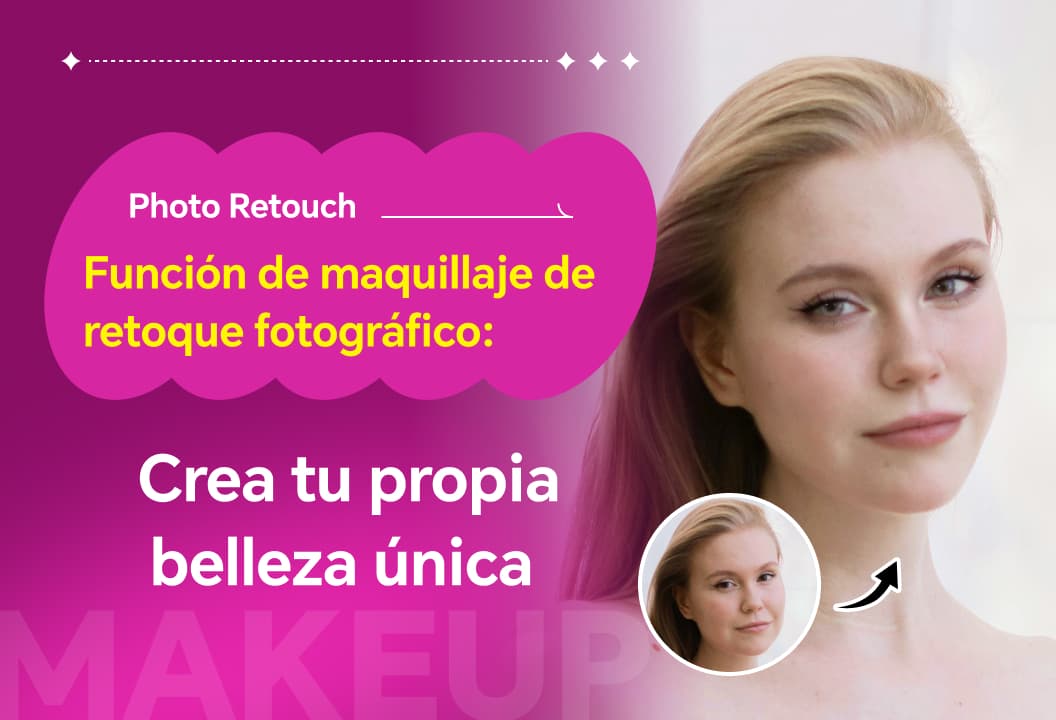 Función de belleza de retoque fotográfico: crea tu propio maquillaje exquisito